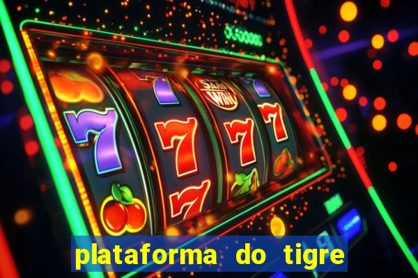 plataforma do tigre de 5 reais